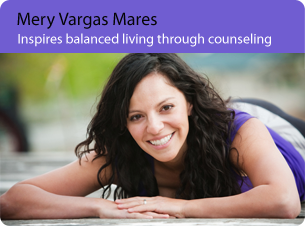 Mery Vargas Mares: Inspires balanced living through counseling