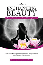 Enchanting Beauty: Ancient Secrets to Inner, Outer & Lasting Beauty
